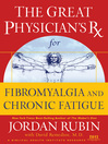 The Great Physician's Rx for Fibromyalgia and Chronic Fatigue (eBook)